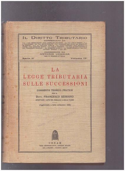 La legge Tributaria sulle Successioni - Antonio Uckmar - copertina