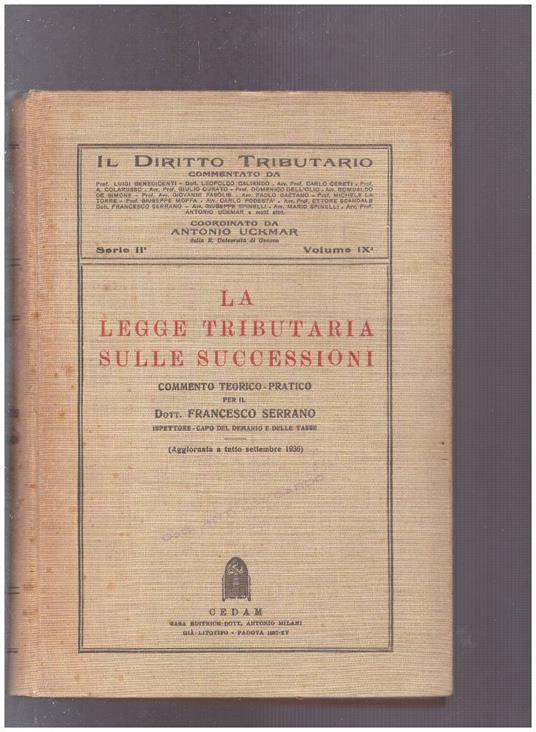 La legge Tributaria sulle Successioni - Antonio Uckmar - copertina