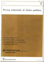 Rivista trimestrale di diritto pubblico. Fascicolo n. 3 - 2016 luglio / settembre
