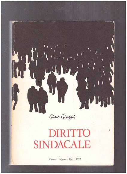 Diritto Sindacale - Gino Giugni - copertina