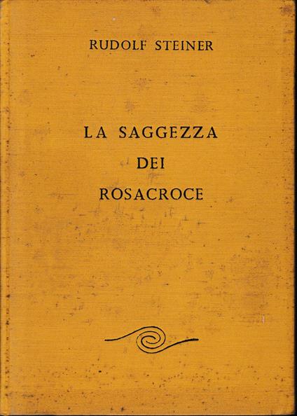 La saggezza dei Rosacroce - Rudolf Steiner - copertina