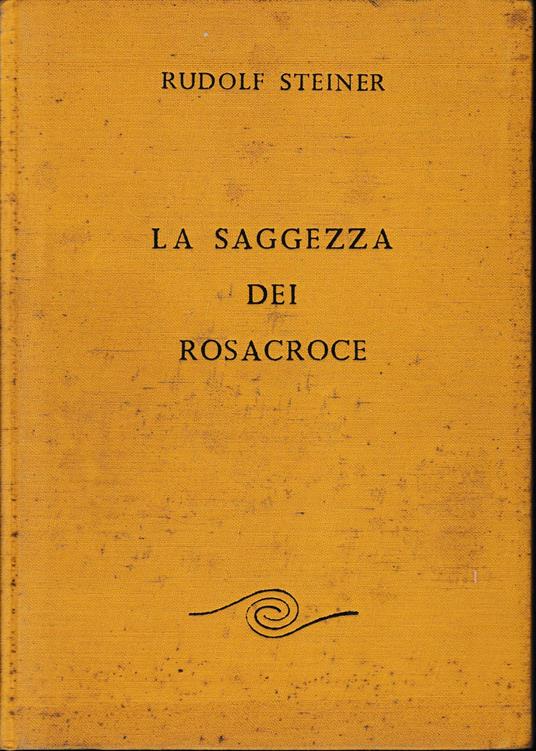La saggezza dei Rosacroce - Rudolf Steiner - copertina