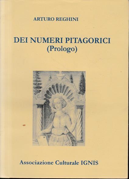 Dei numeri Pitagorici (prologo) - Arturo Reghini - copertina