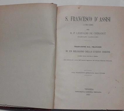 San Francesco D'Assisi. Nuova e unica traduzione approvata dall'autore per Mons. Benedetto Neri - Johannes Joergensen - copertina