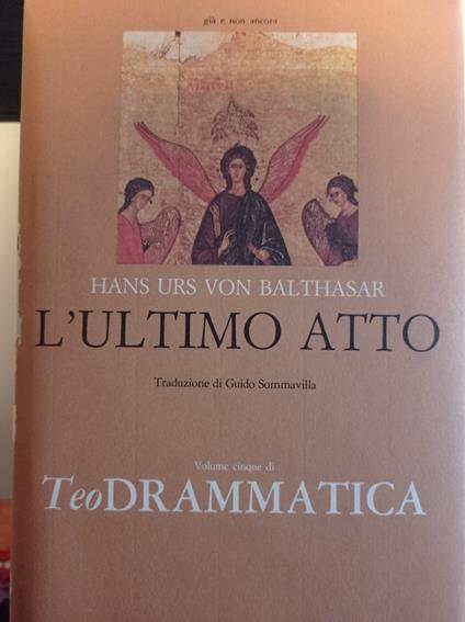 L' ultimo atto - Hans U. von Balthasar - copertina