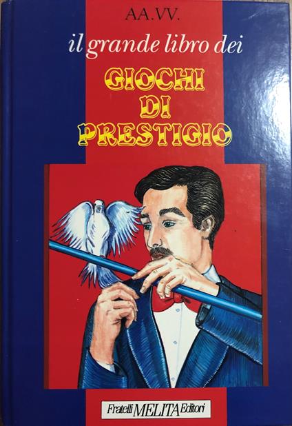 Il grande libro dei giochi di prestigio - copertina