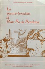La transverberazione di Padre Pio da Petralcina