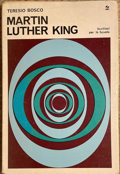 Martin Luter King - Teresio Bosco - copertina