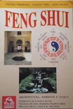 Feng shui. Architettura, ambiente e acqua