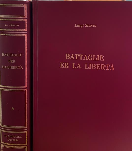 Battaglie per la libertà (1952-1959) Volumi I-II - Luigi Sturzo - copertina