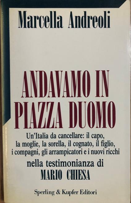 Andavamo in piazza Duomo - Marcella Andreoli - copertina
