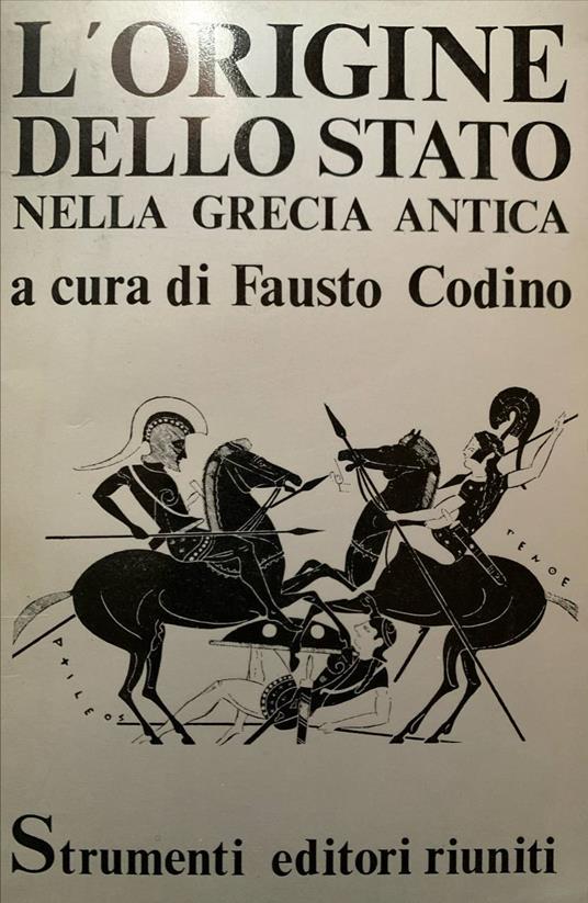 L' origine dello Stato nella Grecia antica - Fausto Codino - copertina