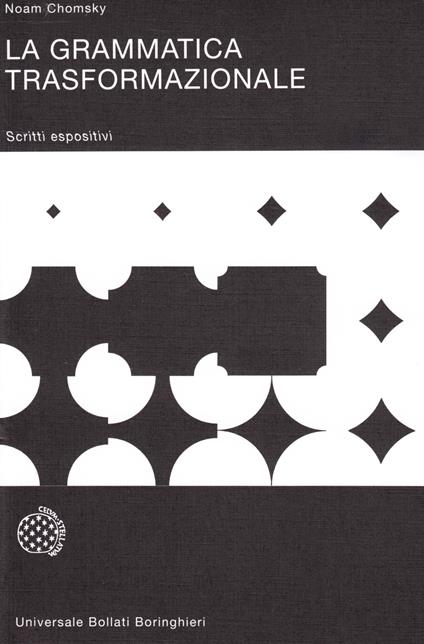 La grammatica trasformazionale. Saggi espositivi - Noam Chomsky - copertina