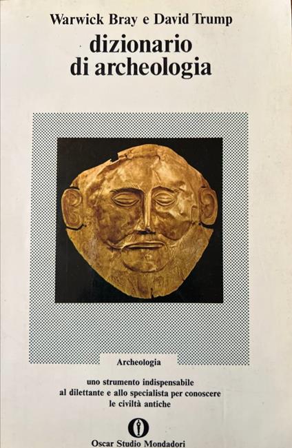 Dizionario di archeologia - Warwick Bray - copertina