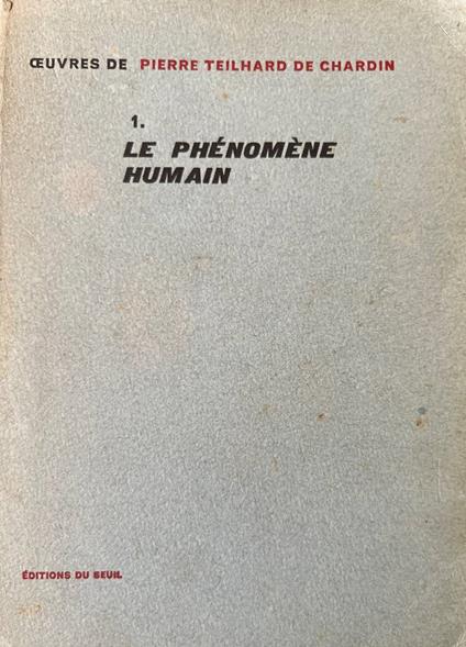 Le phenomene humain - Pierre Teilhard de Chardin - copertina