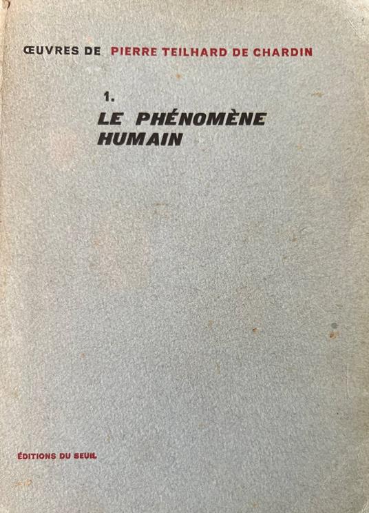 Le phenomene humain - Pierre Teilhard de Chardin - copertina