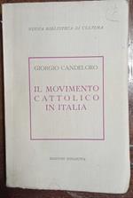 IL movimento cattolico in Italia