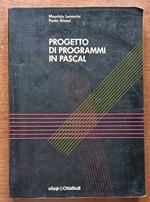 Progetto di programmi in Pascal (Linguaggi e strumenti di programmazione)