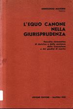L' equo canone nella giurisprudenza