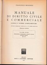 Manuale di diritto civile e commerciale (codici e norme complementari) Vol. 1°