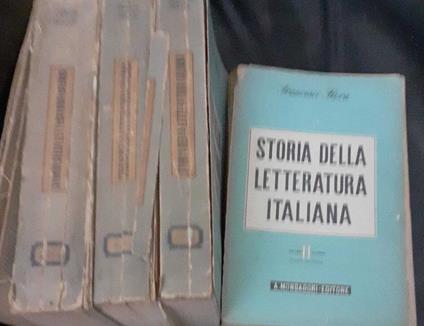 Storia della letteratura italiana. Volume 1, Volume 2 Tomo 1, Tomo 2, Volume terzo - Francesco Flora - copertina