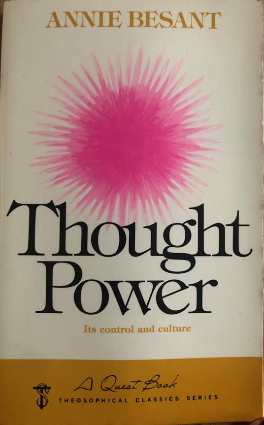 Thought Power. Its Control and Culture - Annie Besant - copertina