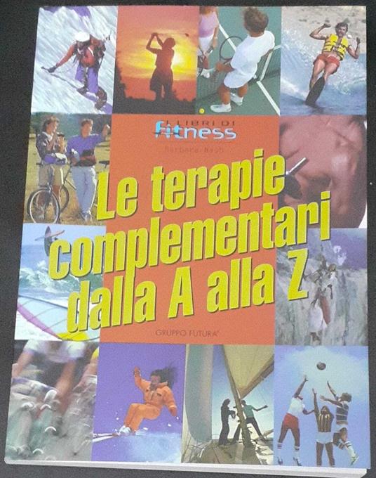 Le terapie complementari dalla A alla Z - copertina