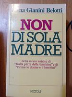 Non di sola madre