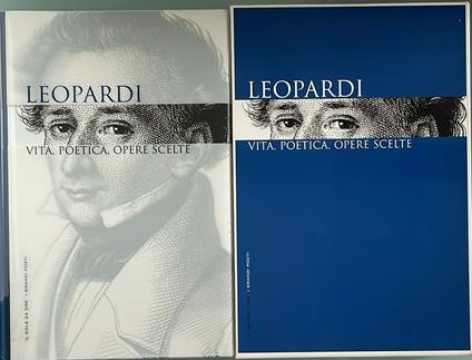 Leopardi. Vita, poetica, opere scelte - Giacomo Leopardi - copertina