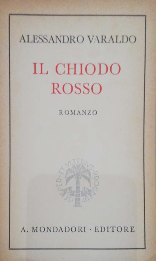 Il chiodo rosso - Alessandro Varaldo - copertina
