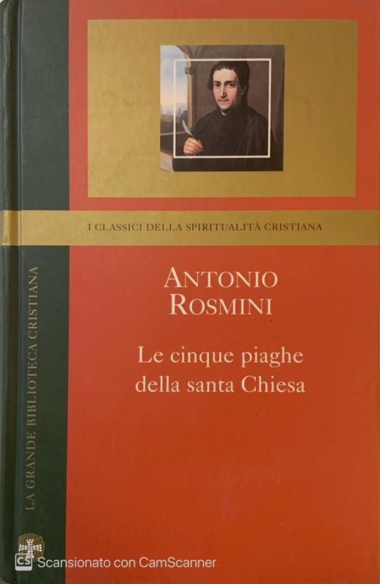 Le cinque piaghe della santa Chiesa - Antonio Rosmini - copertina