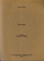 Disarmo. Estratto dal volume XI della Enciclopedia Giuridica