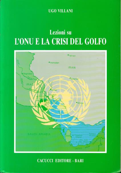 Lezioni su l'Onu e la crisi del Golfo - Ugo Villani - copertina