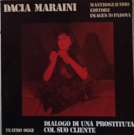 Dialogo di una prostituta col suo cliente - Dacia Maraini - copertina