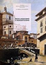 Il primo ottocento Neoclassicismo e Romanticismo