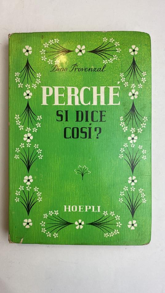 Perché si dice così? - Dino Provenzal - copertina