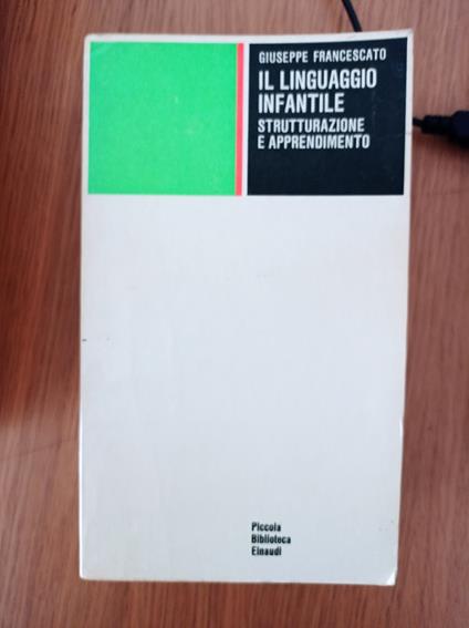Il linguaggio infantile - Giuseppe Francescato - copertina