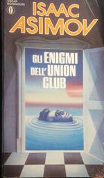 Gli enigmi dell'Union Club