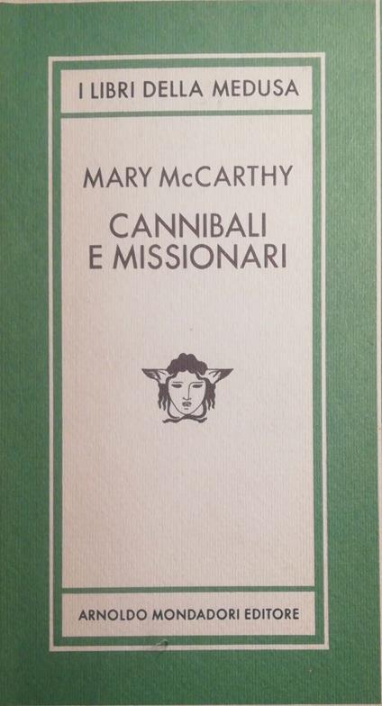 Cannibali e missionari - Mary McCarthy - copertina
