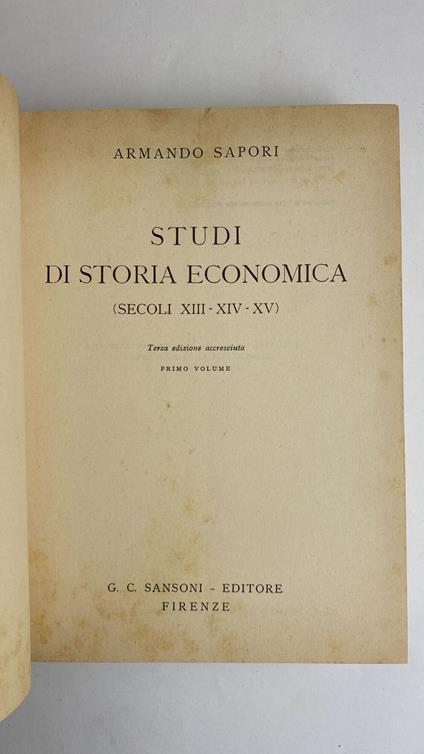 Studi di storia economica. (2 Volumi) - Armando Sapori - copertina