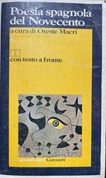 Poesia spagnola del Novecento. Volume primo