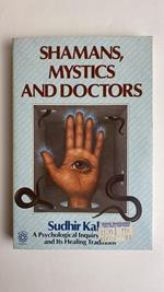 Shamans, Mystics and Doctors