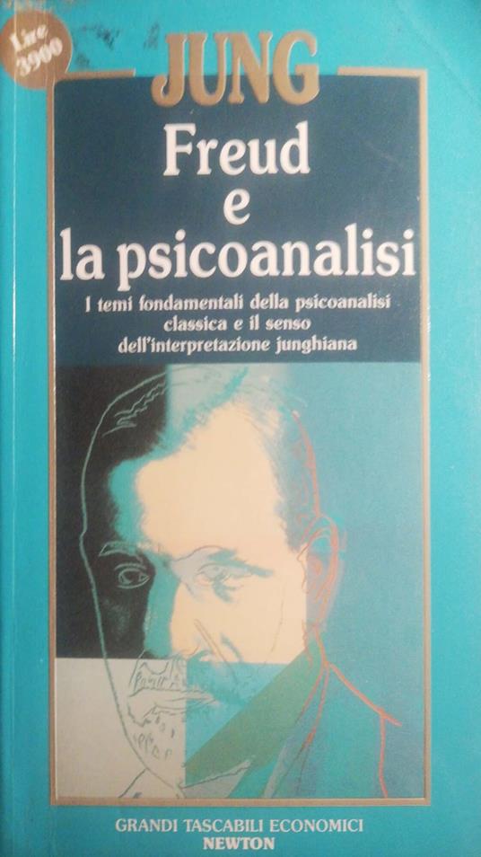 Freud e la psicoanalisi - Carl Gustav Jung - copertina