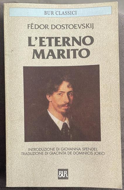 L' eterno marito - Fëdor Dostoevskij - copertina