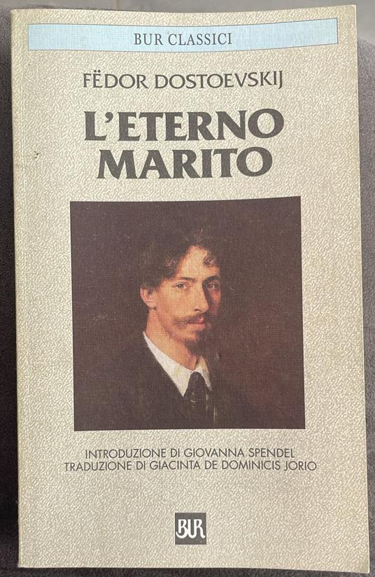 L' eterno marito - Fëdor Dostoevskij - copertina