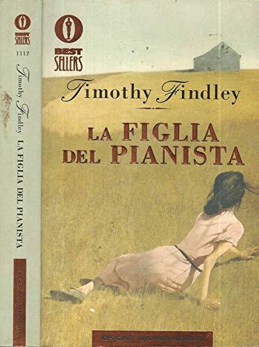 La figlia del pianista - Timothy Findley - copertina