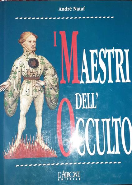 I maestri dell'occulto - André Nataf - copertina