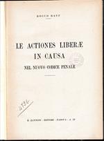 Le actiones Liberae in causa nel nuovo codice penale