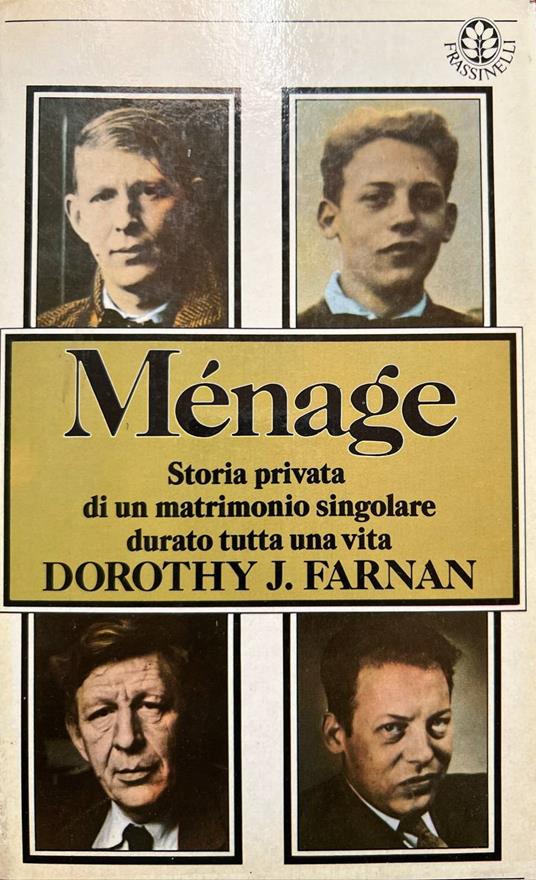 Ménage. Storia privata di un matrimonio singolare durato tutta una vita - Dorothy J. Farnan - copertina