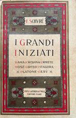 I grandi iniziati. Cenni sulla storia segreta delle religioni